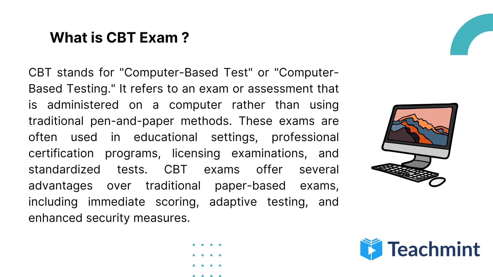 What is CBT Exam