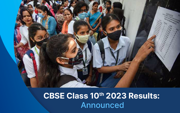 CBSE Class 10th Result 2023: Announced